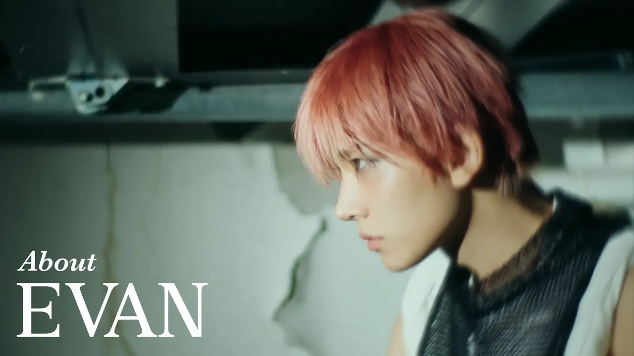EVAN (에반) Debut Documentary