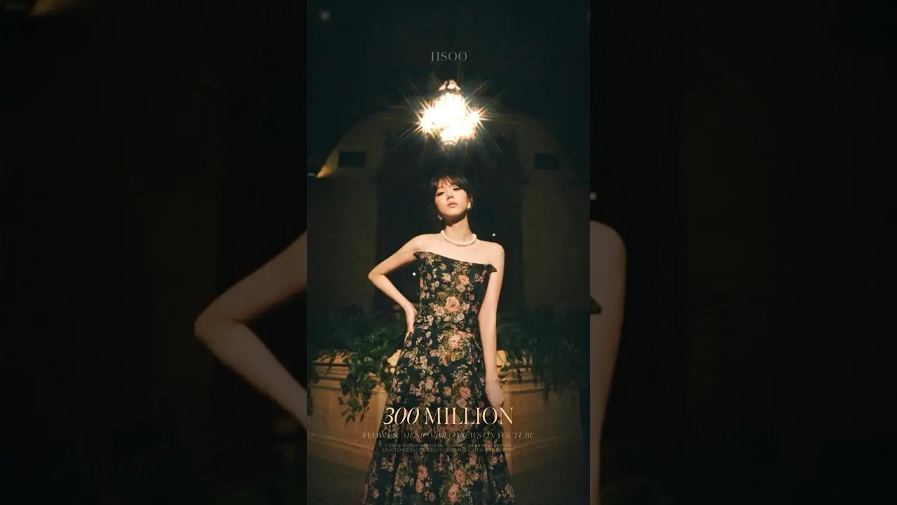 JISOO - '꽃(FLOWER)' M/V HITS 300 MILLION VIEWS