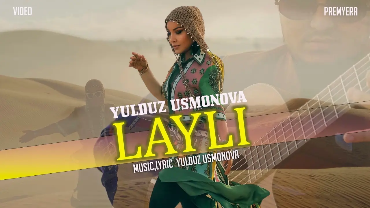 Yulduz Usmonova - Layli (official video)