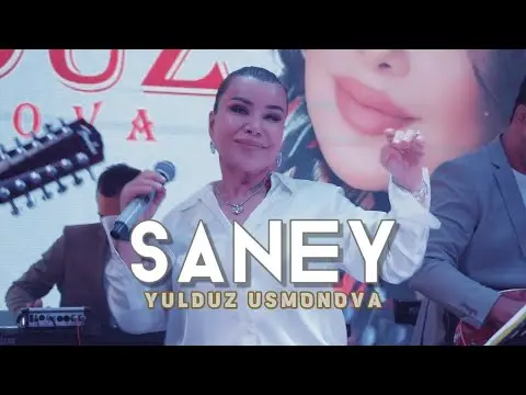 Yulduz Usmonova - Saney (official video) #2025